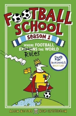 Football School Season 1: Where Football Explains the World