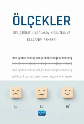 Ölçekler: Geliştirme Uyarlama Kısaltma ve Kullanım Rehberi