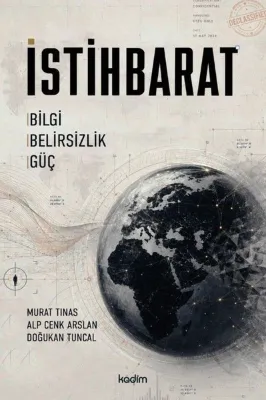 İstihbarat: Bilgi Belirsizlik Güç