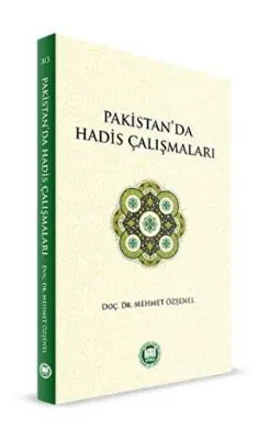 Pakistan`da Hadis Çalışmaları