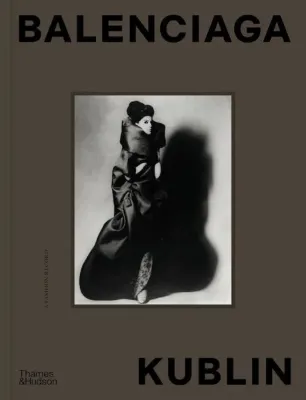 Balenciaga Kublin A Fashion Record