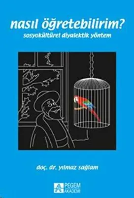 Nasıl Öğretebilirim?