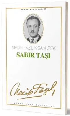 Sabır Taşı : 42 - Necip Fazıl Bütün Eserleri