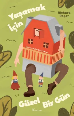 Yaşamak için Güzel Bir Gün