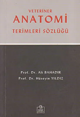 Veteriner Anatomi Terimleri Sözlüğü Küçük Boy