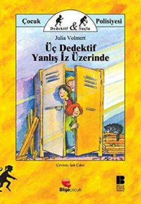Üç Dedektif Yanlış İz Üzerinde