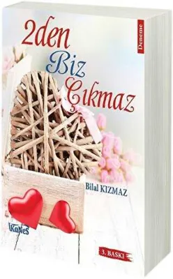 2Den Biz Çıkmaz