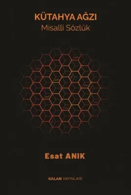 Kütahya Ağzı - Misalli Sözlük