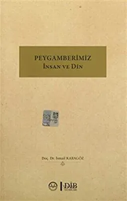 Peygamberimiz İnsan ve Din