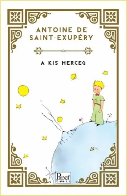 A Kis Herceg - Küçük Prens - Macarca