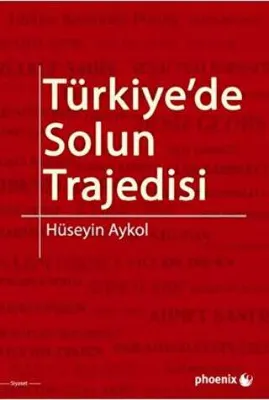 Türkiye`de Solun Trajedisi