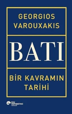 Batı - Bir Kavramın Tarihi
