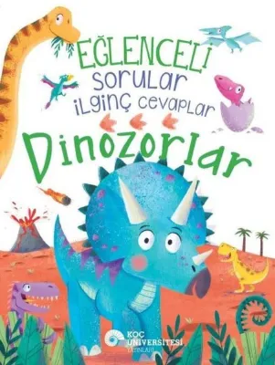 Eğlenceli Sorular İlginç Cevaplar - Dinozorlar