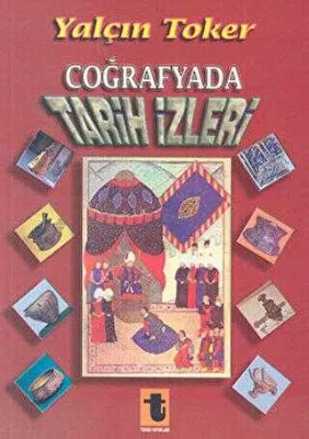 Coğrafyada Tarih İzleri