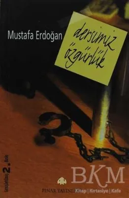Dersimiz Özgürlük