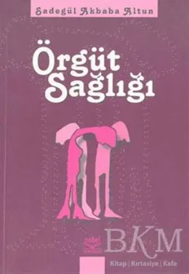 Örgüt Sağlığı