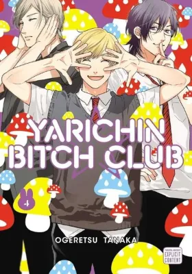 Yarichin Bitch Club Vol. 4 : Volume 4