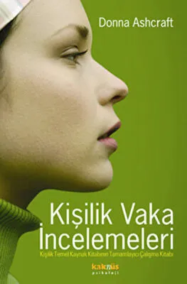KİŞİLİK VAKA İNCELEMELERİ