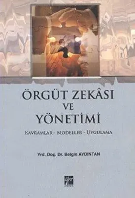 Örgüt Zekası ve Yönetimi