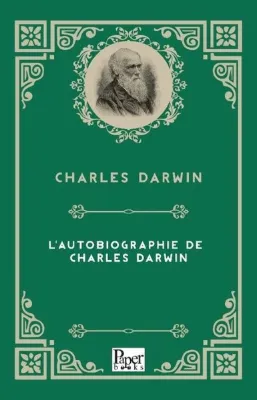 L'autobiographie De Charles Darwin