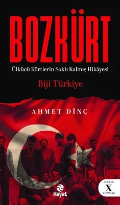Bozkürt - Ülkücü Kürtlerin Saklı Kalmış Hikayesi