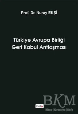 Türkiye Avrupa Birliği Geri Kabul Antlaşması