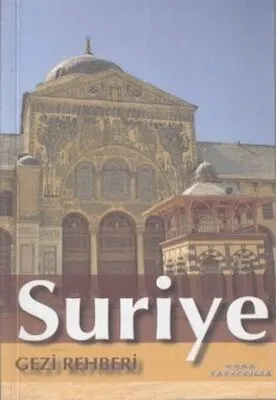 Suriye Gezi Rehberi