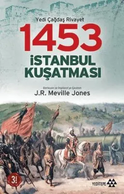 1453 İSTANBUL KUŞATMASI