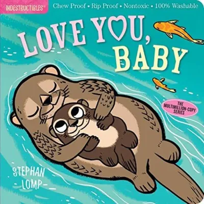 Indestructibles: Love You Baby
