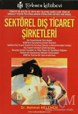 Sektörel Dış Ticaret Şirketleri