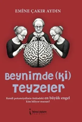 Beynimdeki Teyzeler