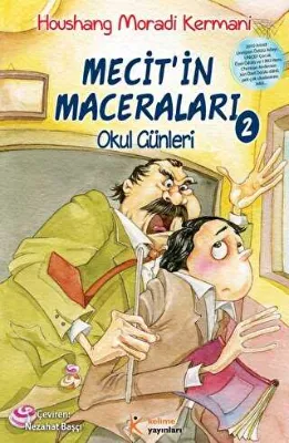 Mecit`in Maceraları - 2: Okul Günleri