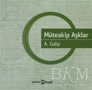Müteakip Aşklar