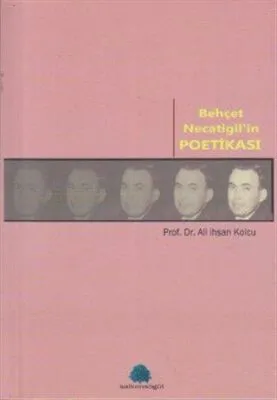 Behçet Necatigil’in Poetikası