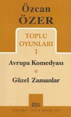 Toplu Oyunları 1 - Avrupa Komedyası - Güzel Zamanlar