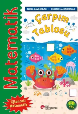 Matematik - Çarpım Tablosu - Temel Kavramlar Öğretici Alıştırmalar 6 - 8 Yaş