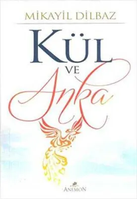 Kül ve Anka