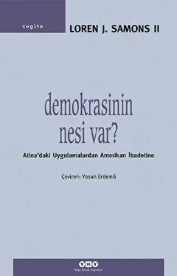 Demokrasinin Nesi Var?