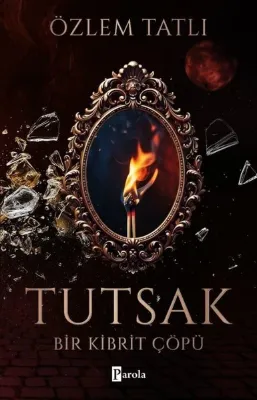 Tutsak - Bir Kibrit Çöpü