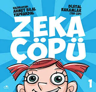 Zeka Çöpü - 1 - Dijital Rakamlar Tek çöp