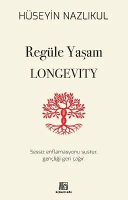 Regüle Yaşam Longevity