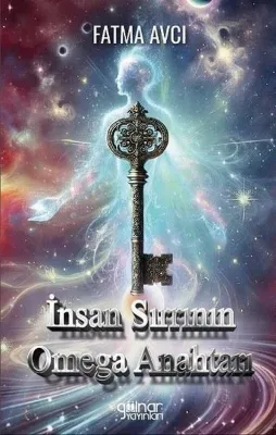 İnsan Sırrının Omega Anahtarı