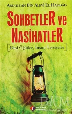 Sohbetler ve Nasihatler