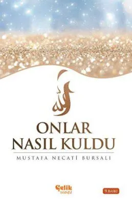 Onlar Nasıl Kuldu