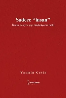 Sadece İnsan