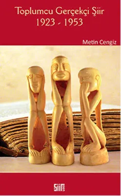 Toplumcu Gerçekçi Şiir 1923-1953