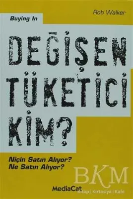 Değişen Tüketici Kim?