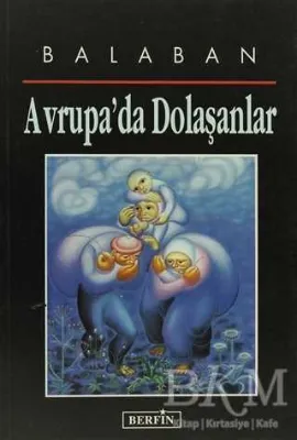 Avrupa’da Dolaşanlar