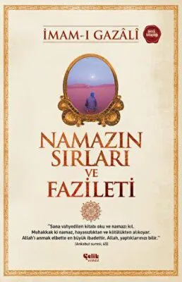 Namazın Sırları ve Fazileti