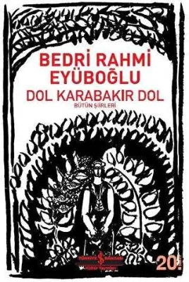 Dol Karabakır Dol Bütün Şiirleri